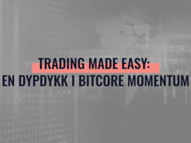 Trading Made Easy: En Dypdykk i Bitcore Momentum